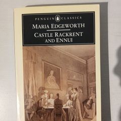 Castle Rackrent and Ennui by Maria Edgeworth