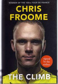 The Climb - Chris Froome (Signed By Chris Froome) - Winner Of The 100th Tour De France