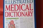 DK/ British Medical Association, illustrated Medical Dictionary