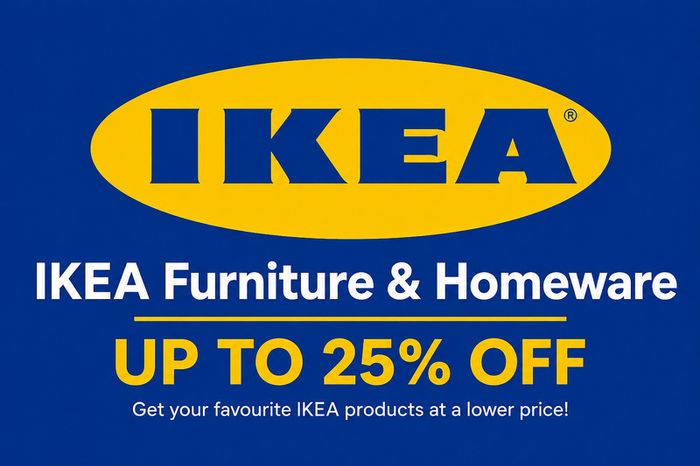 IKEA Furniture & Homeware Up to 25% Off