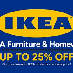 IKEA Furniture & Homeware Up to 25% Off