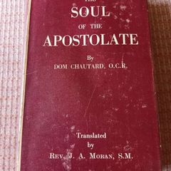 The Soul of the Apostolate Dom Chautard