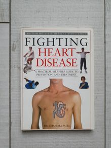 Fighting Heart Disease (The British Holistic Medical Association) Paperback by Dr Chandra Patel