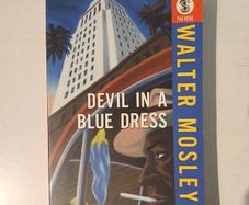 Devil In A Blue Dress by Walter Mosley