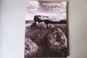 Standing Stones And Other Monuments Of Early Ireland