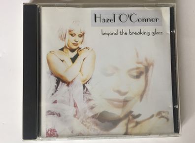 Hazel O'Connor [2000] Beyond The Breaking Glass (CD Album)