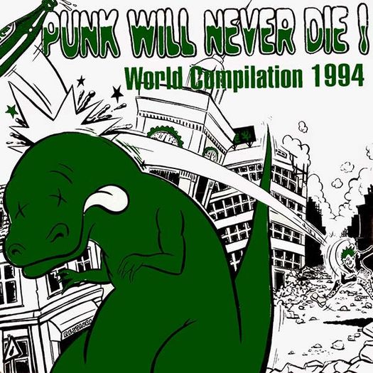 Various Punk Will Never Die! - World Compilation 1994