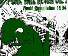 Various Punk Will Never Die! - World Compilation 1994