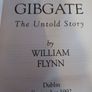 GIBGATE / The Untold Story/ William Flynn/ 1992 Image 4