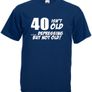 40 Isnt Old Depressing But Not Old  Mens Funny 40th birthday gift Image 4