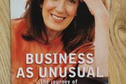 Business as Unusual: The Journey of Anita Roddick and The Body Shop by Anita Roddick