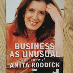 Business as Unusual: The Journey of Anita Roddick and The Body Shop by Anita Roddick