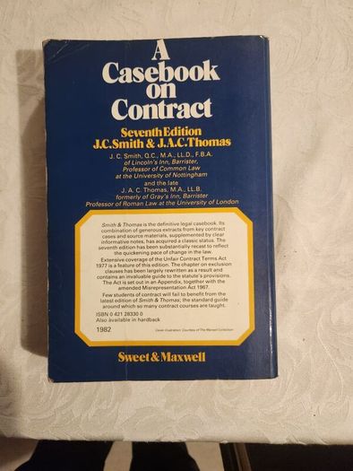 A Casebook On Contract Law. J.C.Smith & J. A. C. Thomas. 7th Edition  Large Volume Paperback In Good Condition. See Photos For Same.