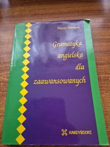 Gramatyka angielska dla zaawansowanych. Maciej Marasek.