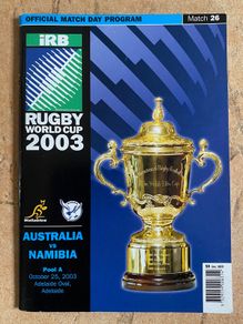 2003 Australia v Namibia - Rugby World Cup Pool A Programme