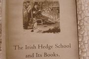 The Irish Hedge School and Its Books