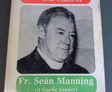 The life and times of Fr. Sean Manning Ireland Irish GAA Longford