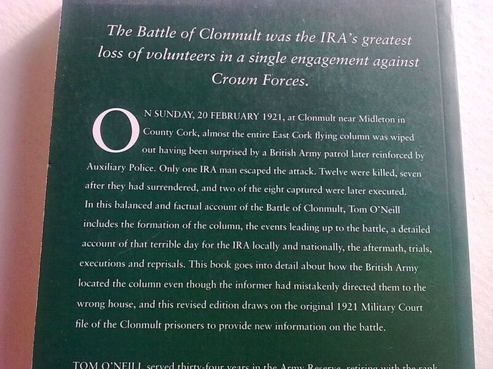 The Battle of Clonmult The IRA 's worst defeat Ireland Irish Co. Cork Signed