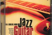 Free Postage! Jazz Guitar. In a Soulful Mood. CD.