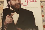 Amazing Grace: The Official Autobiography by Brendan Grace With Tara King