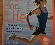 Run for Life by Sam Murphy, The Ultimate Runner's Guide