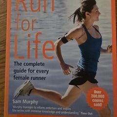 Run for Life by Sam Murphy, The Ultimate Runner's Guide