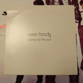 Owen Brady Waiting for the sun 10" promo