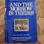 Sue Ryder And The Morrow Is Theirs. Forward  By Dame Anna Nagle. First Edition Paperback In Good Condition. Image 2