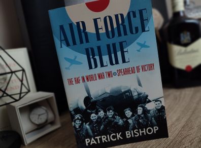 Air Force Blue ! The RAF in World War Two Spearhead of Victory ! by Patrick Bishop ! 2017 ! by William Collins Publishing !