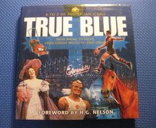 True Blue -    A - Z  Of Australian Icons