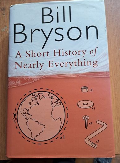 A Short  History of nearly everything 'Bill Bryson'