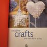 Crafts You Can Do In A Day. Over 75 Step - By -step Projects. Image 3