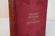 The Ancient Irish Church: Was it Catholic or Protestant? by Rev. James Gaffney (HQ703)