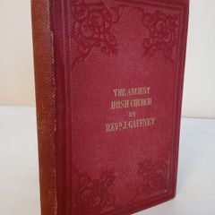 The Ancient Irish Church: Was it Catholic or Protestant? by Rev. James Gaffney (HQ703)