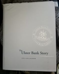The Story of Ulster Bank Book