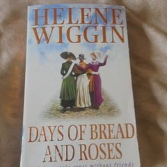Days of Bread and Roses Book for Sale