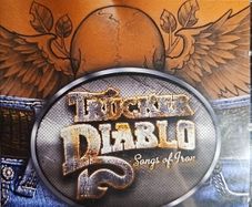 Trucker Diablo CD  - Songs In Iron