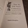 How the Irish Saved Civilisation: The Untold Story of Ireland's Heroic Role... (Hardcover) Image 2