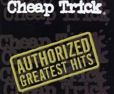 Cheap Trick - Authorized Greatest Hits CD