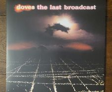 Doves - The Last Broadcast (2019 Coloured Vinyl Album, Numbered)