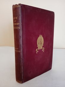Life of the Right Rev. William Reeves: Lord Bishop of Down, Connor and Dromore by Lady Ferguson (HQ719)