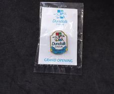 Grand Opening of Dundalk Stadium 2007 Pin Badge