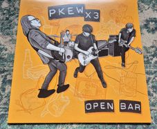 Pkew Pkew Pkew (pkew X3) Open Bar LP