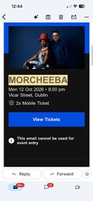 2 x tickets for Morcheeba, Monday 12th October, Vicar Street, Dublin