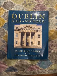 Dublin A Grand Tour
