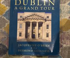 Dublin A Grand Tour
