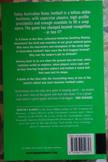 A Game Of Our Own: The Origins Of Australian Football by Geoffrey Blainey