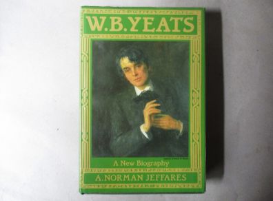 W B Yeats, A New Biography