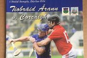 1st April 2012. GAA (Hurling) Programme. Tipperary V Cork @ Semple Stadium