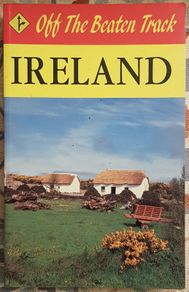 Ireland: Off The Beaten Track by Rosemary Evans